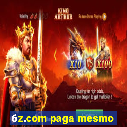 6z.com paga mesmo